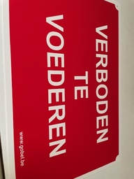 Waarschuwingsbord 30x20cm ‘Verboden te voederen’
